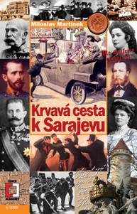 E-kniha Krvavá cesta k Sarajevu - Miroslav Martínek