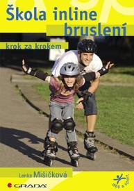 E-kniha Škola inline bruslení - Lenka Mišičková