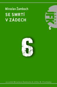 E-kniha JFK 006 Se smrtí v zádech - Miroslav Žamboch