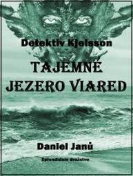 E-kniha Tajemné jezero Viared - Daniel Janů