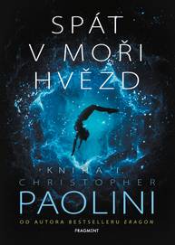 E-kniha Spát v moři hvězd - Kniha I. - Christopher Paolini