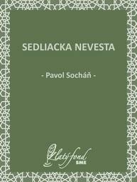 E-kniha Sedliacka nevesta - Pavol Socháň