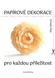 E-kniha Papírové dekorace - Dita Váňová