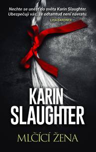 E-kniha Mlčící žena - Karin Slaughter