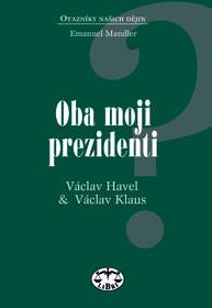 E-kniha Oba moji prezidenti - Emanuel Mandler