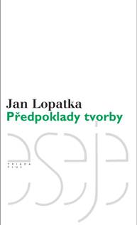 E-kniha Předpoklady tvorby - Jan Lopatka