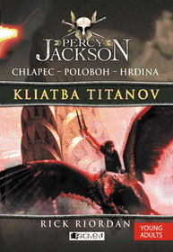 E-kniha Percy Jackson 3 – Kliatba Titanov - Rick Riordan