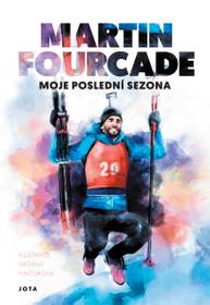 E-kniha Martin Fourcade. Moje poslední sezóna - Martin Fourcade