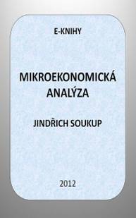 E-kniha Mikroekonomická analýza - Jindřich Soukup