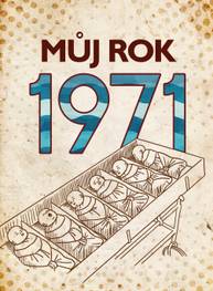 E-kniha Můj rok 1971 - Martin Ježek