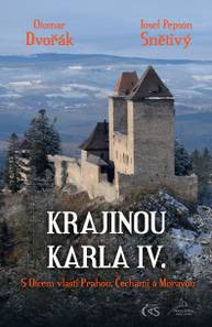 E-kniha Krajinou Karla IV. - Otomar Dvořák, Josef Pepson Snětivý