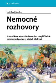 E-kniha Nemocné rozhovory - Ladislav Kabelka