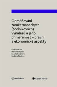 E-kniha Odměňování zaměstnaneckých (podnikových) vynálezů a jeho přiměřenost - právní a ekonomické aspekty - autorů kolektiv