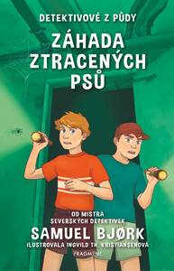 E-kniha Detektivové z půdy – Záhada ztracených psů - Samuel Bjork