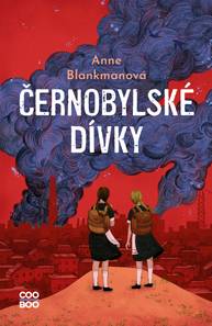 E-kniha Černobylské dívky - Anne Blankmanová