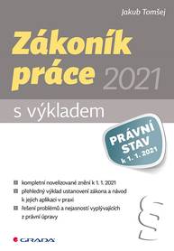 E-kniha Zákoník práce 2021 - s výkladem - Jakub Tomšej