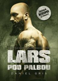 E-kniha Lars pod palbou - Daniel Gris