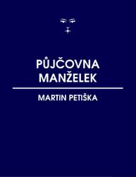 E-kniha Půjčovna manželek - Martin Petiška