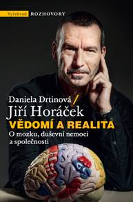 E-kniha Vědomí a realita - Jiří Horáček, Daniela Drtinová