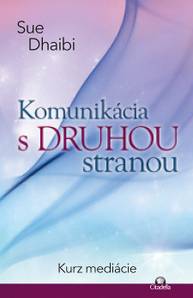 E-kniha Komunikácia s druhou stranou - Sue Dhaibi