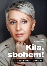 E-kniha Kila, sbohem! - Jana Kočendová