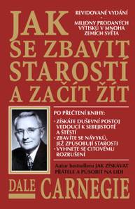 E-kniha Jak se zbavit starostí a začít žít - Dale Carnegie