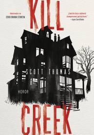 E-kniha Kill Creek - Thomas Scott