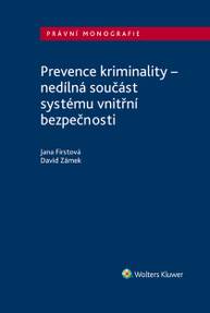 E-kniha Prevence kriminality – nedílná součást systému vnitřní bezpečnosti - David Zámek, Jana Firstová