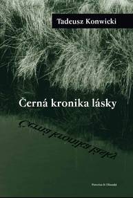 E-kniha Černá kronika lásky - Tadeusz Konwicki