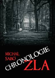 E-kniha Chronologie zla - Michal Sabó