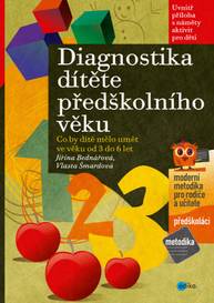 E-kniha Diagnostika dítěte předškolního věku - Jiřina Bednářová, Vlasta Šmardová