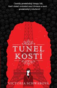 E-kniha Tunel kostí - Victoria Schwab