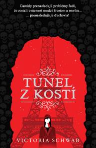 E-kniha Tunel z kostí - Victoria Schwab