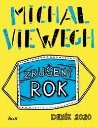 E-kniha Zrušený rok – Deník 2020 - Michal Viewegh