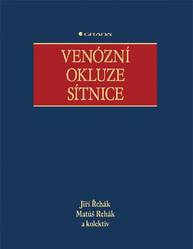 E-kniha Venózní okluze sítnice - kolektiv a, Jiří Řehák, Matúš Rehák