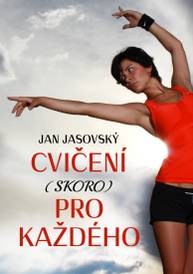 E-kniha Cvičení (skoro) pro každého - Jan Jasovský