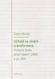 E-kniha Učitelé na vlnách transformace - Dr. Dana Moree