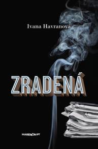 E-kniha Zradená - Ivana Havranová