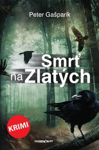 E-kniha Smrť na Zlatých - Peter Gašparík