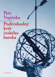 E-kniha Podivuhodný květ českého baroka - Prof. Petr Vopěnka