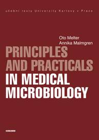 E-kniha Principles and Practicals in Medical Microbiology - Oto Melter, Annika Malmgren