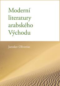 E-kniha Moderní literatury arabského Východu - Jaroslav Oliverius