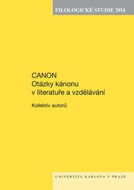 E-kniha Filologické studie 2014. Canon. Otázky kánonu v literatuře a vzdělávání - kolektiv autorů