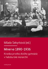 E-kniha Minerva 1890–1936 - Milada Sekyrková