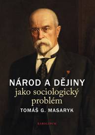 E-kniha Národ a dějiny jako sociologický problém - Tomáš G. Masaryk