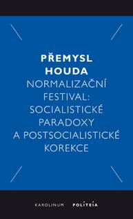 E-kniha Normalizační festival - Přemysl Houda