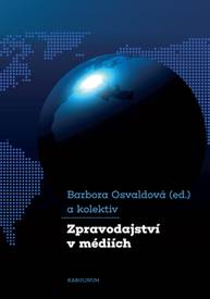 E-kniha Zpravodajství v médiích - Doc. PhDr. Barbora Osvaldová