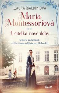 E-kniha Maria Montessoriová - Laura Baldiniová