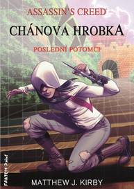 E-kniha Chánova hrobka - Matthew J. Kirby