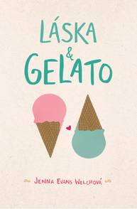 E-kniha Láska & gelato - Jenna Evans Welchová